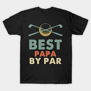 Best Papa By Par T-Shirt